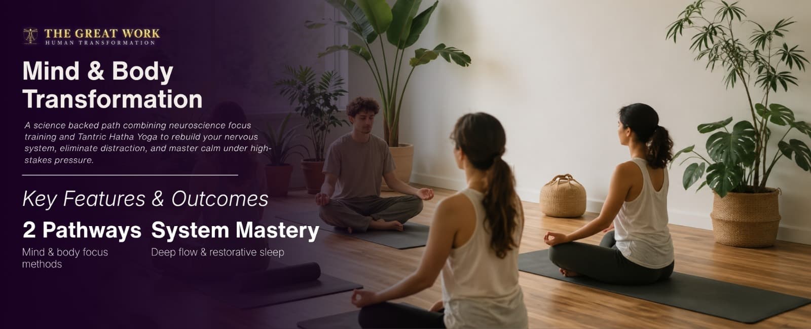The Great Work — Mind & Body Transformation